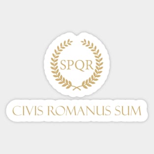 I am a Roman citizen - Civis Romanus Sum Sticker